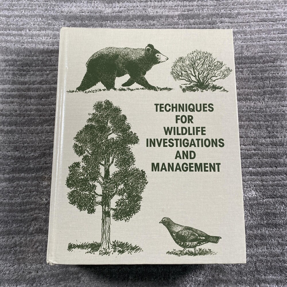 Techniques For Wildlife Investigations And Management Braun Hardcover 6th Ed